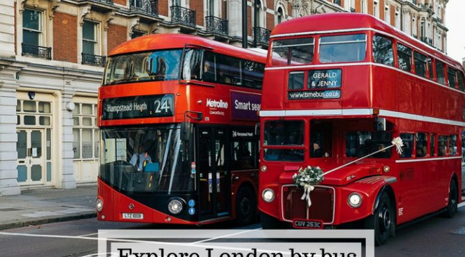 Explore London by Bus